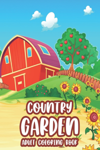 Country Garden Adult Coloring Book