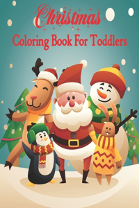 Christmas Coloring Book For Toddlers