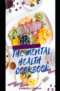 The Mental Health Cookbook
