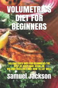 Volumetrics Diet for Beginners