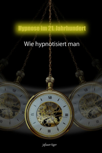 Hypnose im 21. Jahrhundert