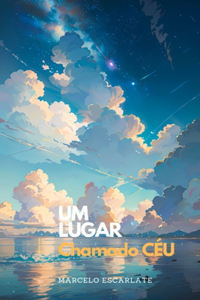 Um Lugar Chamado CÉU