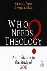 Who Needs Theology?