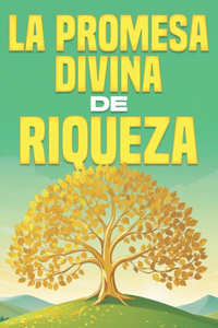 La promesa divina de riqueza