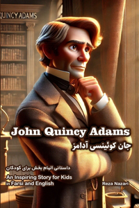 Story of John Quincy Adams