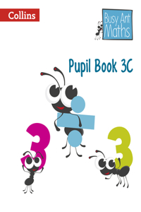 Busy Ant Maths European Edition - Pupil Book 3c