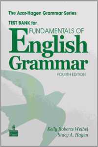 Fundamentals of English Grammar Test Bank