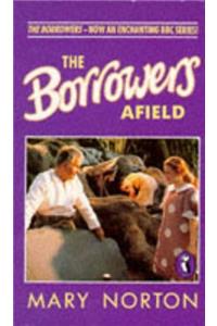 The Borrowers Afield (Puffin Books)