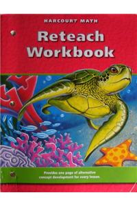 Harcourt School Publishers Math California: Reteach Workbook Gr4