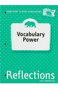 Harcourt School Publishers Reflections: Vocabulary Power Grade 3