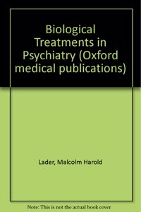 Biological Treatments in Psychiatry