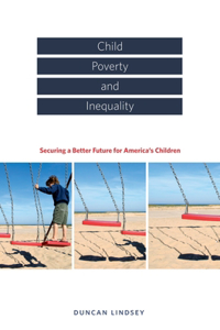 Child Poverty and Inequality