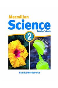 Macmillan Science Level 2 Teacher's Book