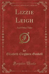 Lizzie Leigh