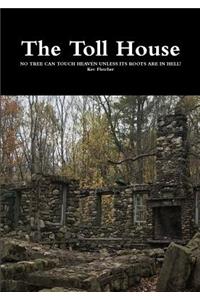 The Toll House