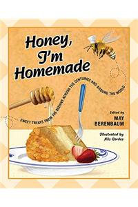 Honey, I'm Homemade