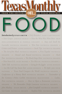 Texas Monthly on . . .