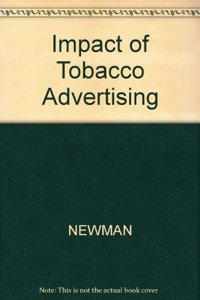 Impact of Tobacco Advertising