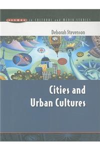 Cities and Urban Cultures