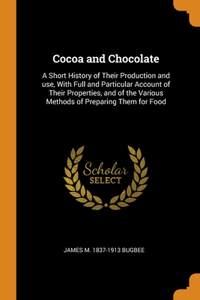 Cocoa and Chocolate