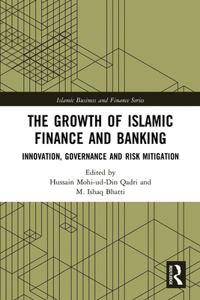 Growth of Islamic Finance and Banking