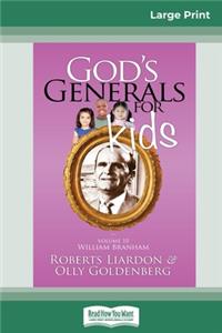 God's Generals for Kids/William Branham