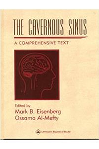 The Cavernous Sinus: A Comprehensive Text