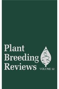 Plant Breeding Reviews, Volume 12