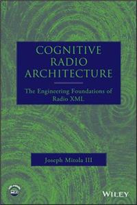 Cognitive Radio Architecture