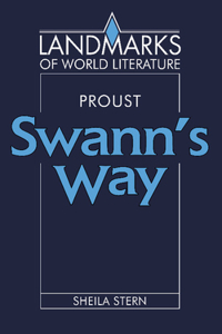 Marcel Proust: Swann's Way