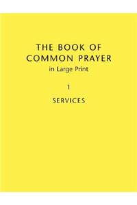 Book of Common Prayer, Large Print Edition, Cp800: Volume 1