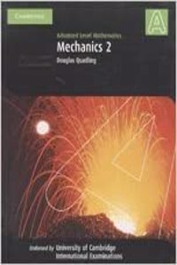 Cie : Mechanics 2 : Advanced Level Mathematics