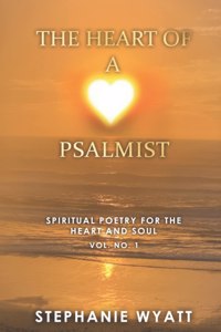 The Heart Of A Psalmist
