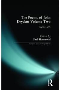 The Poems of John Dryden: Volume 2