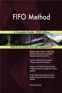 FIFO Method A Complete Guide - 2020 Edition