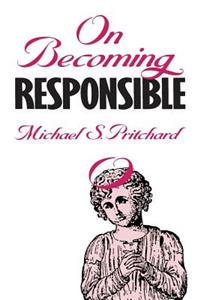 On Becoming Responsible