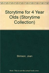 Storytime for 4 Year Olds (Storytime Collection)