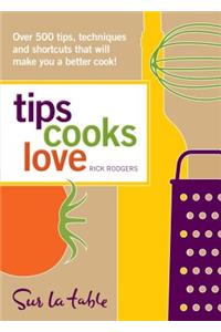 Tips Cooks Love