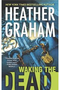 Waking the Dead