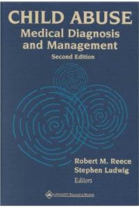 Child Abuse: Medical Diagnosis and Management