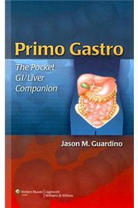 Primo Gastro: The Pocket Gi/Liver Companion
