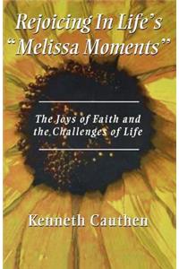 Rejoicing In Life's 