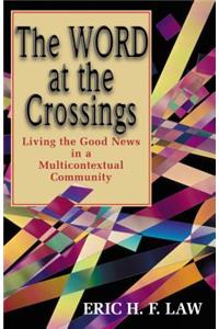 Word at the Crossings