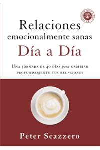 Relaciones Emocionalmente Sanas - Día a Día