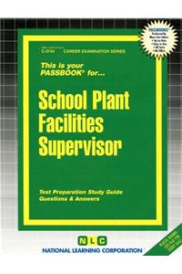 School Plant Facilities Supervisor