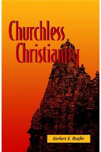 Churchless Christianity