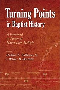 Turning Points in Baptist History