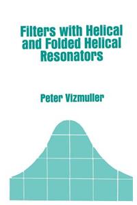 Filters with Helical and Folded Helical Resonators