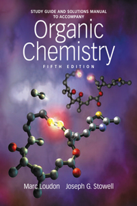 Organic Chemistry Study Guide and Solutions Manual