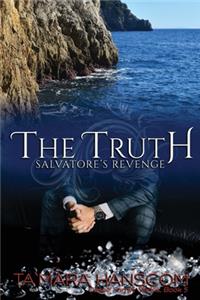 The Truth - Salvatore's Revenge